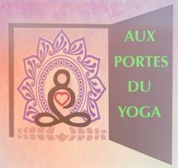 Aux Portes Du Yoga, Mortefontaine-en-Thelle - Horaires d'ouverture