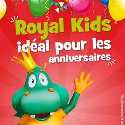 Royal Kids, Savigny - Horaires d'ouverture