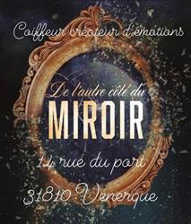 Autre Côté Du Miroir, Venerque - Horaires d'ouverture