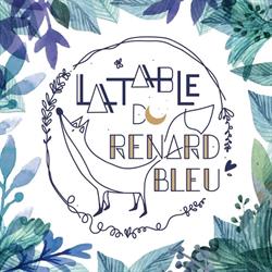 La Table du Renard Bleu, Latresne - Horaires d'ouverture