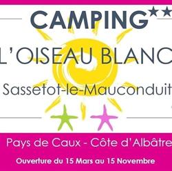 Camping L'Oiseau Blanc, Sassetot-le-Mauconduit - Horaires d'ouverture