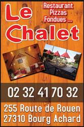 Le Chalet, Bourg-Achard - Horaires d'ouverture