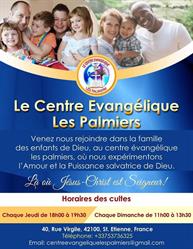 l'Eglise Centre évangélique les Palmiers, Saint-Étienne - Horaires d'ouverture