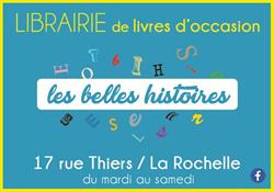 Librairie occasion Les Belles Histoires, La Rochelle - Horaires d'ouverture