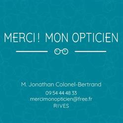 Merci Mon opticien, Rives - Horaires d'ouverture
