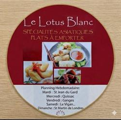 Le Lotus Blanc, Quissac - Horaires d'ouverture