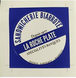 La Roche Plate - Sandwicherie Biarritz, - Horaires d'ouverture
