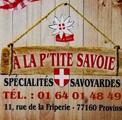 A la p'tite Savoie, Provins - Horaires d'ouverture