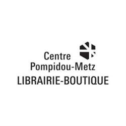 La librairie-boutique du Centre Pompidou-Metz, - Horaires d'ouverture