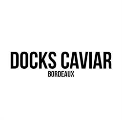 Docks Caviar, Bordeaux - Horaires d'ouverture