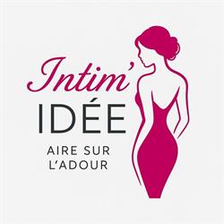 Intim' Idée - Lingerie, Aire-sur-l'Adour - Horaires d'ouverture