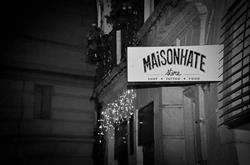 MaisonHate Store, Montpellier - Horaires d'ouverture