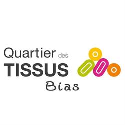 Quartier des Tissus, Bias - Horaires d'ouverture
