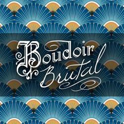 Boudoir Brutal, Le Mans - Horaires d'ouverture