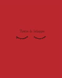Théâtre de l'Échappée - Espace Larrio Ekson, Laval - Horaires d'ouverture
