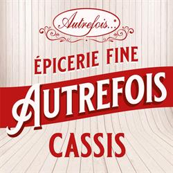 Autrefois Terroir Cassis, - Horaires d'ouverture