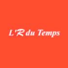 L R DU TEMPS, Fleury-les-Aubrais - Horaires d'ouverture