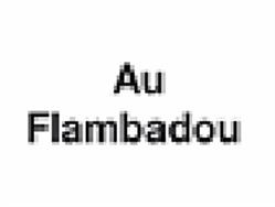 Au Flambadou, Éloyes - Horaires d'ouverture