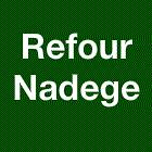 REFOUR Nadège, Magescq - Horaires d'ouverture