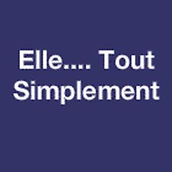 Elle.... Tout Simplement, Montpellier - Horaires d'ouverture