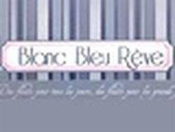 Blanc Bleu Rêve, Vannes - Horaires d'ouverture