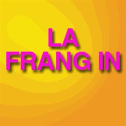 LA FRANG IN, Mûrs-Erigné - Horaires d'ouverture