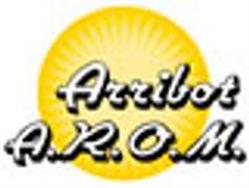 Arribot Arom, Brax - Horaires d'ouverture