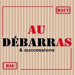 Au Débarras, Cholet - Horaires d'ouverture