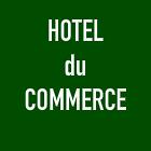 Hotel Restaurant du Commerce, La Canourgue - Horaires d'ouverture