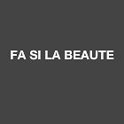 FA SI LA BEAUTE à domicile, Condom - Horaires d'ouverture