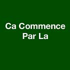 Ca Commence Par La, Franleu - Horaires d'ouverture