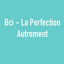 Bci - La Perfection Autrement, Dardilly - Horaires d'ouverture