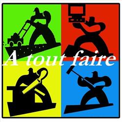 A Tout Faire SARL, Croix - Horaires d'ouverture