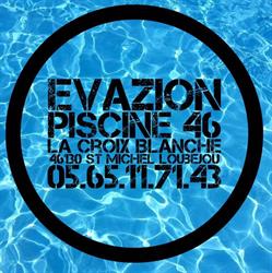 Evazion Piscine 46, Saint-Michel-Loubéjou - Horaires d'ouverture