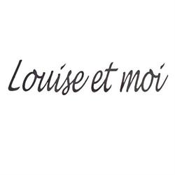 Louise Et Moi, Châtellerault - Horaires d'ouverture