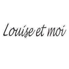 Louise Et Moi, Châtellerault - Horaires d'ouverture