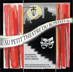 Au Petit Théâtre du Bonheur, Paris - Horaires d'ouverture