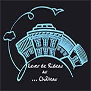 Lever de Rideaux Au Chateau, Aubais - Horaires d'ouverture