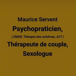 Maurice Servent. PSYCHOTHÉRAPIE, THÉRAPIE DE COUPLE, SEXOLOGIE. Bassin d'Arcachon, Gujan-Mestras - Horaires d'ouverture