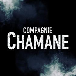 Compagnie Chamane, Le Quesnoy - Horaires d'ouverture