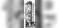 COULISSES DE MAISON FORTE, Vourles - Horaires d'ouverture