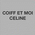 Coiff Et Moi Celine, Bréhal - Horaires d'ouverture