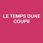 Le Temps d'une Coupe, Seissan - Horaires d'ouverture