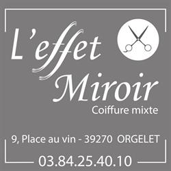 L'effet Miroir, Orgelet - Horaires d'ouverture