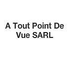 A Tout Point De Vue SARL, Rivery - Horaires d'ouverture