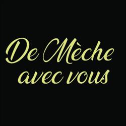 De Mèche Avec Vous, Héming - Horaires d'ouverture
