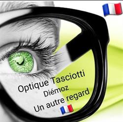 Optique Tasciotti, Diémoz - Horaires d'ouverture