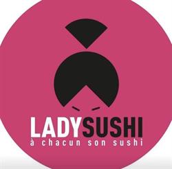 Lady Sushi, Castelnau-le-Lez - Horaires d'ouverture