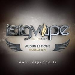 ICIGVAPE Audun Le Tiche, Audun-le-Tiche - Horaires d'ouverture