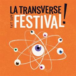 La transverse, lieu de fabrique pour les arts de la rue, Corbigny - Horaires d'ouverture